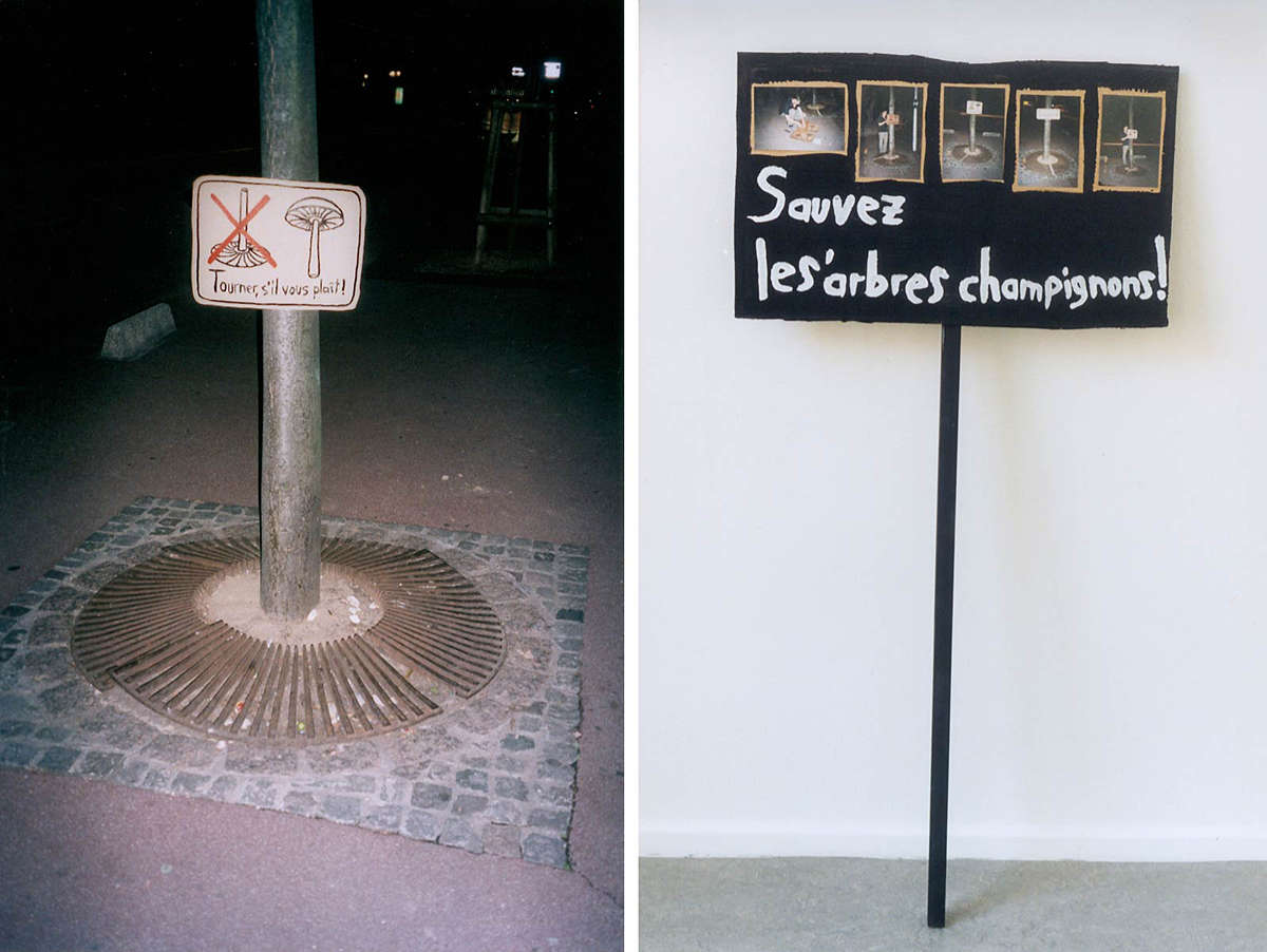 Paris/Ivry-sur-Seine „Bitte umdrehen“ / „Rettet die Baumpilze“ (2003)
