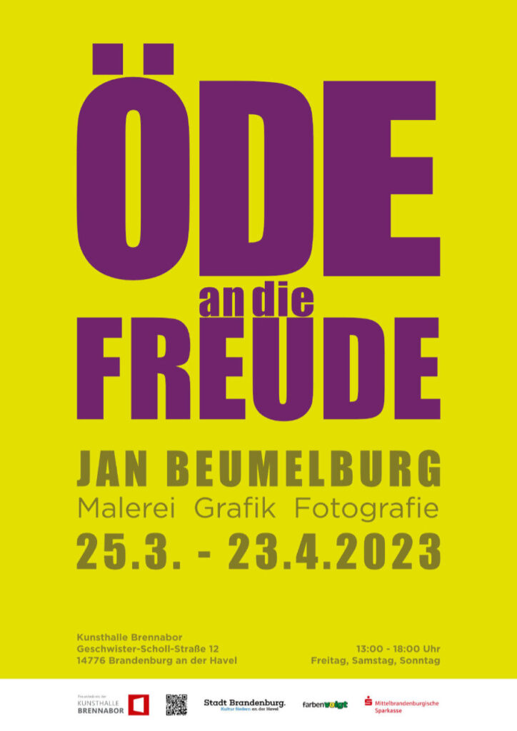 ÖDE an die FREUDE - Ausstellung in der Kunsthalle Brennabor